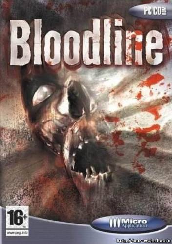 Bloodline: Линия крови (2006) PC - Скачать торрент